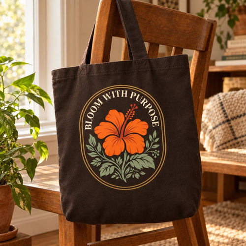 Bloom With Purpose design on a tote bag