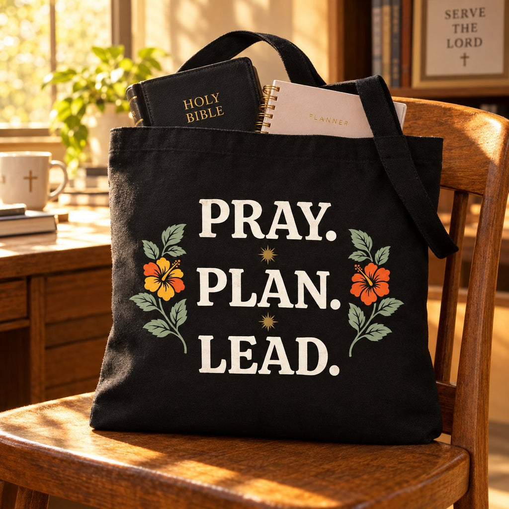 Pray. Plan. Lead. design on a tote bag
